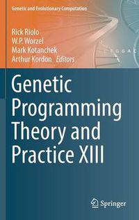 Cover image for Genetic Programming Theory and Practice XIII