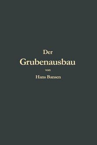 Cover image for Der Grubenausbau