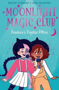 Cover image for Moonlight Magic Club: Pandora's Popstar Potion