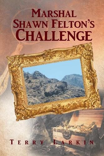 Cover image for Marshal Shawn Felton's Challenge