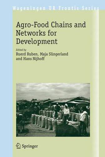 Cover image for The Agro-Food Chains and Networks for Development