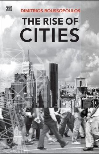 Cover image for The Rise Of Cities