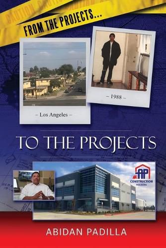 Cover image for From the Projects... to the Projects: My Road to Success