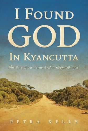 Cover image for I Found God in Kyancutta