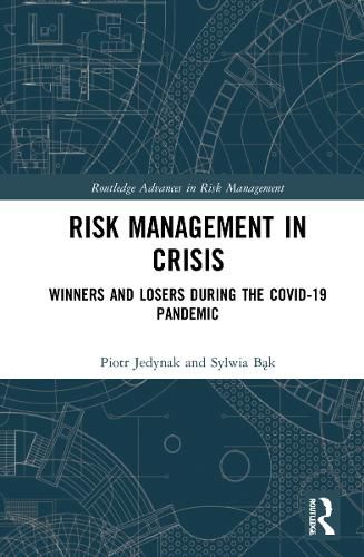 Cover image for Risk Management in Crisis: Winners and Losers during the COVID-19 Pandemic