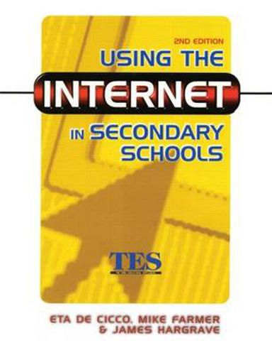 Cover image for Using the Internet in Secondary Schools