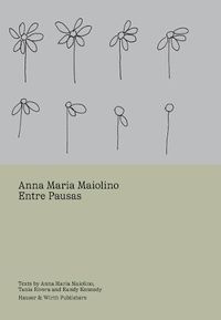 Cover image for Anna Maria Maiolino - Entre Pausas