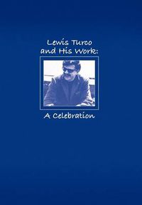 Cover image for Lewis Turco and His Work: A Celebration