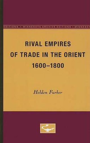 Cover image for Rival Empires of Trade in the Orient, 1600-1800