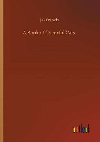 Cover image for A Book of Cheerful Cats