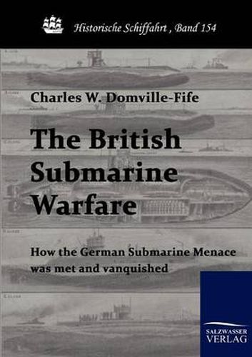 Cover image for The British Submarine Warfare