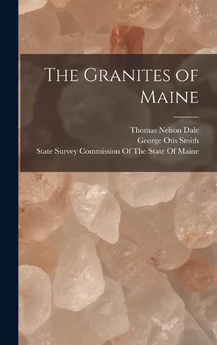 The Granites of Maine