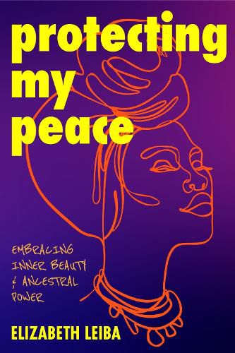 Cover image for Protecting My Peace