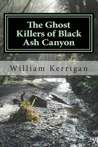 Cover image for The Ghost Killers of Black Ash Canyon