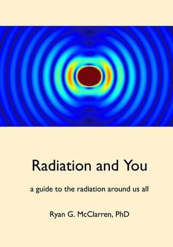 Cover image for Radiation and You