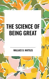Cover image for The Science of Being Great: Original