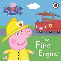 Cover image for Peppa Pig: The Fire Engine: My First Storybook