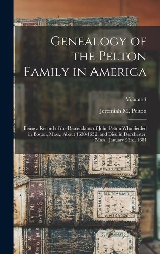 Cover image for Genealogy of the Pelton Family in America