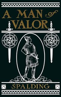 Cover image for A Man of Valor