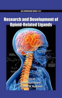 Cover image for Research and Development of Opioid-Related Ligands