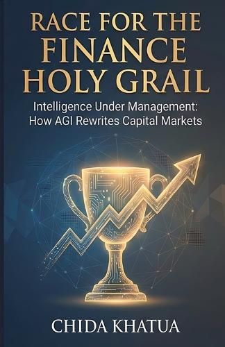 Cover image for Race for the Finance Holy Grail