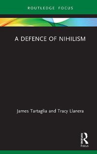 Cover image for A Defence of Nihilism