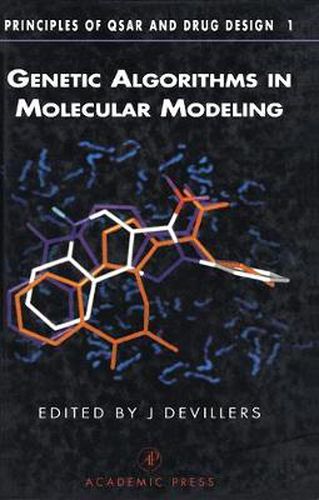 Cover image for Genetic Algorithms in Molecular Modeling