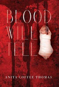 Cover image for Blood Will Tell