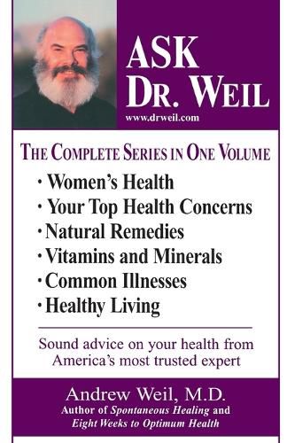 Cover image for Ask Dr. Weil Omnibus #1: (Includes the first 6 Ask Dr. Weil Titles)