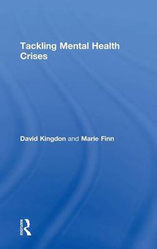 Cover image for Tackling Mental Health Crises