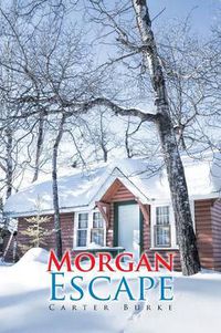 Cover image for Morgan Escape