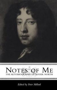 Cover image for Notes of Me: The Autobiography of Roger North