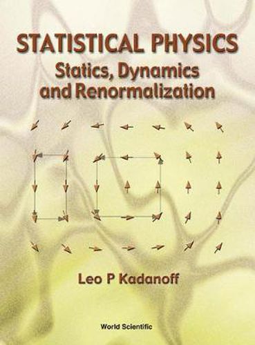 Cover image for Statistical Physics: Statics, Dynamics And Renormalization