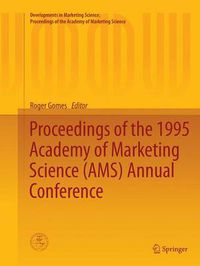 Cover image for Proceedings of the 1995 Academy of Marketing Science (AMS) Annual Conference