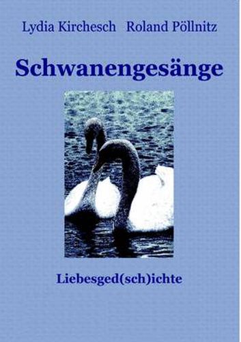 Cover image for Schwanengesange