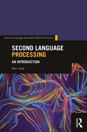 Cover image for Second Language Processing: An Introduction