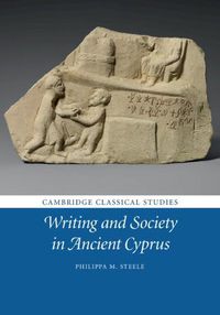 Cover image for Writing and Society in Ancient Cyprus