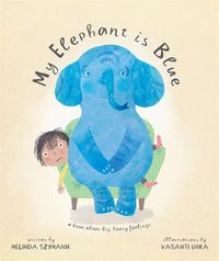 Cover image for My Elephant Is Blue