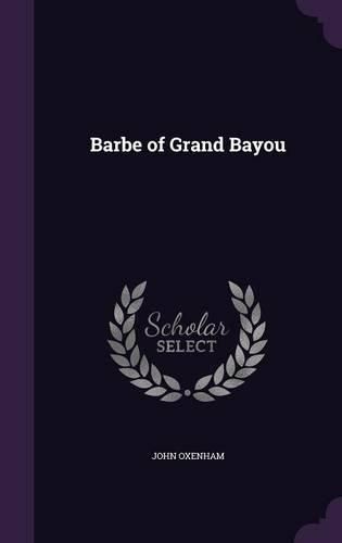 Cover image for Barbe of Grand Bayou