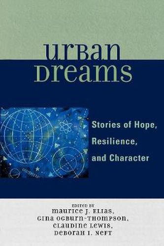 Cover image for Urban Dreams: Stories of Hope, Resilience and Character