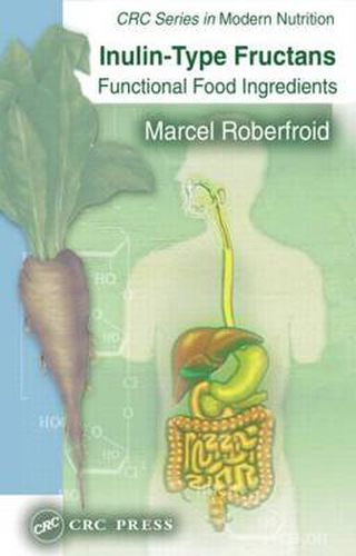 Cover image for Inulin-Type Fructans: Functional Food Ingredients