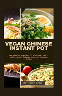 Cover image for Vegan Chinese Instant Pot