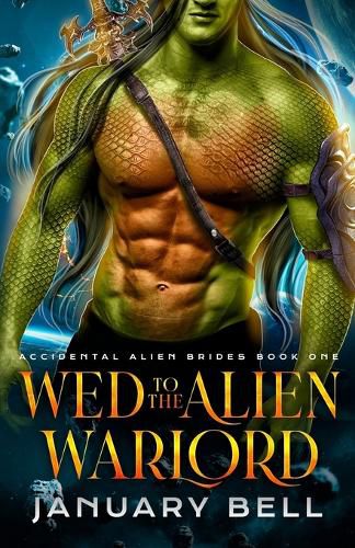 Cover image for Wed To The Alien Warlord