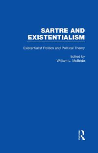 Cover image for Existentialist Politics and Political Theory