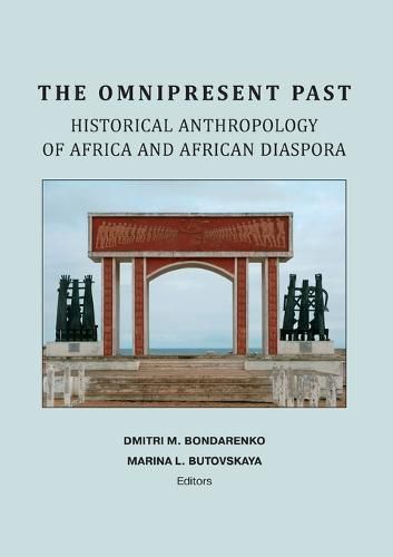 Cover image for The Omnipresent Past