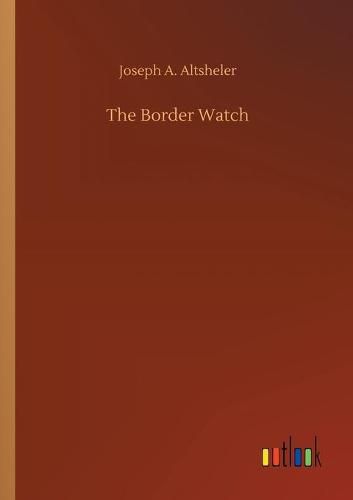Cover image for The Border Watch