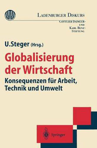 Cover image for Globalisierung der Wirtschaft: Konsequenzen fur Arbeit, Technik und Umwelt
