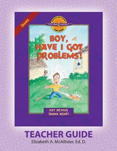 Cover image for Discover 4 Yourself(r) Teacher Guide: Boy, Have I Got Problems!