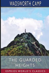 Cover image for The Guarded Heights (Esprios Classics)