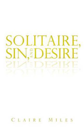 Cover image for Solitaire, Sin, and Desire